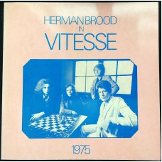 HERMAN BROOD IN VITESSE Herman Brood In Vitesse 1975 (Reprise Records – REPN 54058) Holland 1978 reissue LP of 1975 album (	Pop Rock, Funk)